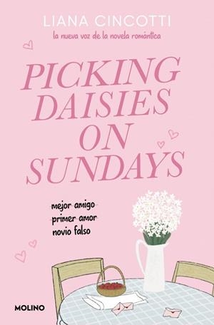 PICKING DAISIES ON SUNDAYS | 9788427251915 | CINCOTTI, LIANA | Llibreria L'Illa - Llibreria Online de Mollet - Comprar llibres online
