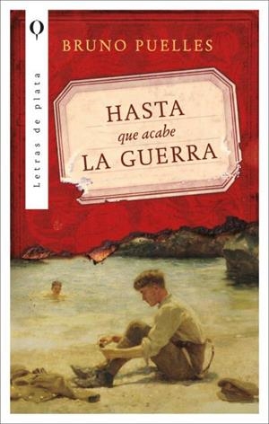 HASTA QUE ACABE LA GUERRA | 9788410439115 | PUELLES, BRUNO | Llibreria L'Illa - Llibreria Online de Mollet - Comprar llibres online
