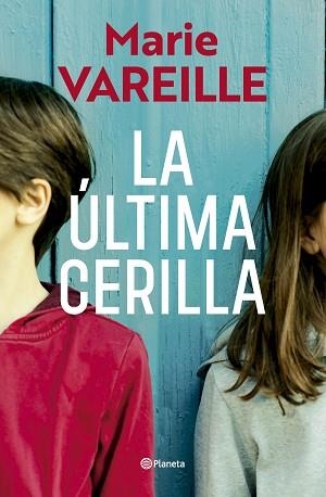 ÚLTIMA CERILLA, LA | 9788408315636 | VAREILLE, MARIE | Llibreria L'Illa - Llibreria Online de Mollet - Comprar llibres online