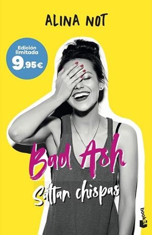 BAD ASH 1. SALTAN CHISPAS | 9788408315681 | NOT, ALINA | Llibreria L'Illa - Llibreria Online de Mollet - Comprar llibres online