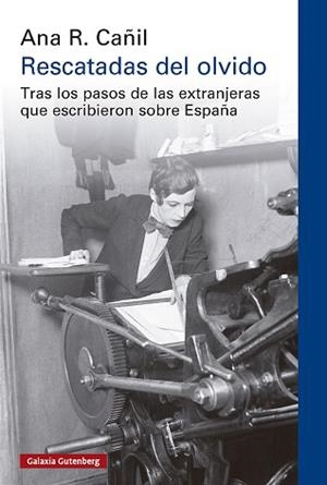 RESCATADAS DEL OLVIDO | 9788410317833 | R. CAÑIL, ANA | Llibreria L'Illa - Llibreria Online de Mollet - Comprar llibres online