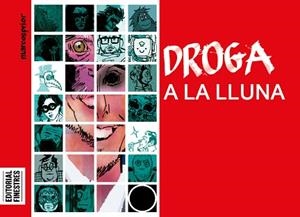 DROGA A LA LLUNA | 9788419523389 | PRIOR, MARCOS | Llibreria L'Illa - Llibreria Online de Mollet - Comprar llibres online