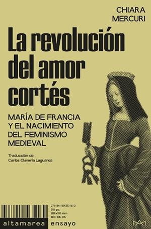 REVOLUCIÓN DEL AMOR CORTÉS, LA | 9788410435162 | MERCURI, CHIARA | Llibreria L'Illa - Llibreria Online de Mollet - Comprar llibres online