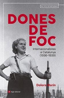 DONES DE FOC | 9791387853211 | MARÍN SILVESTRE, DOLORS | Llibreria L'Illa - Llibreria Online de Mollet - Comprar llibres online