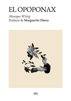 OPOPONAX, EL | 9788412899054 | WITTIG, MONIQUE