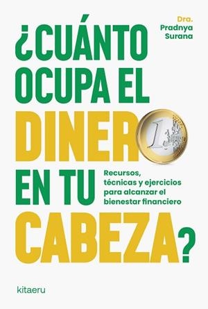CUÁNTO OCUPA EL DINERO EN TU CABEZA? | 9788410428430 | SURANA, PRADNYA | Llibreria L'Illa - Llibreria Online de Mollet - Comprar llibres online
