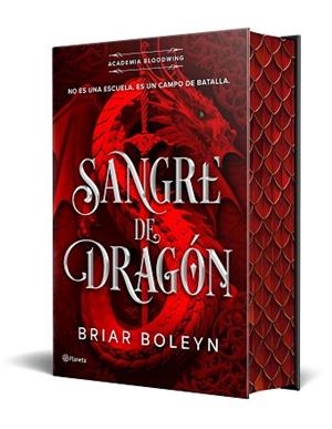 SANGRE DE DRAGÓN (ACADEMIA BLOODWING 1) EDICIÓN LIMITADA CON CANTOS TINTADOS | 9788408316459 | BOLEYN, BRIAR | Llibreria L'Illa - Llibreria Online de Mollet - Comprar llibres online