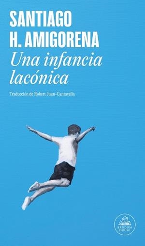 INFANCIA LACÓNICA, UNA | 9788439739579 | AMIGORENA, SANTIAGO H. | Llibreria L'Illa - Llibreria Online de Mollet - Comprar llibres online