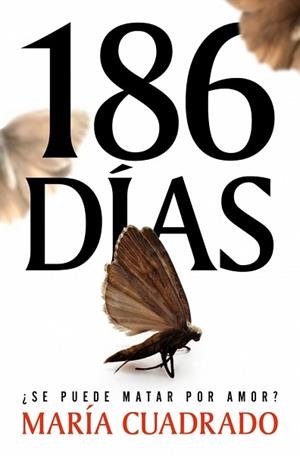 186 DÍAS | 9788410257993 | CUADRADO, MARÍA | Llibreria L'Illa - Llibreria Online de Mollet - Comprar llibres online