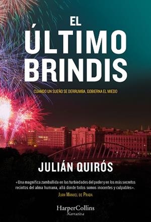 ÚLTIMO BRINDIS, EL | 9788410645295 | QUIRÓS, JULIÁN | Llibreria L'Illa - Llibreria Online de Mollet - Comprar llibres online
