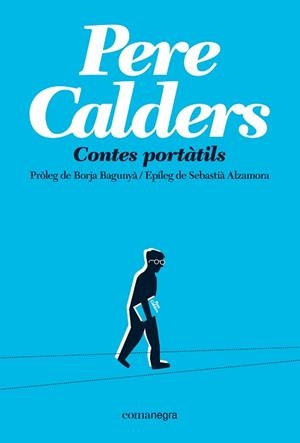 CONTES PORTÀTILS | 9791387969103 | CALDERS, PERE | Llibreria L'Illa - Llibreria Online de Mollet - Comprar llibres online