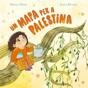 MAPA PER A PALESTINA, UN | 9791388132308 | ODEH, MAYSA/BETAWI, ALIAA | Llibreria L'Illa - Llibreria Online de Mollet - Comprar llibres online