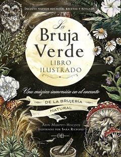 BRUJA VERDE, LA | 9788419510600 | MURPHY-HISCOCK, ARIN | Llibreria L'Illa - Llibreria Online de Mollet - Comprar llibres online