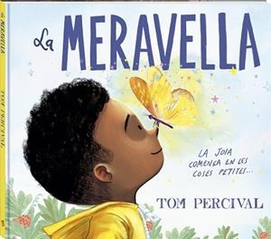 MERAVELLA, LA | 9791387883096 | PERCIVAL, TOM | Llibreria L'Illa - Llibreria Online de Mollet - Comprar llibres online