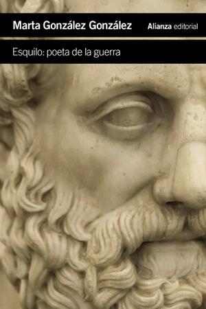 ESQUILO: POETA DE LA GUERRA | 9791370091545 | GONZÁLEZ GONZÁLEZ, MARTA | Llibreria L'Illa - Llibreria Online de Mollet - Comprar llibres online