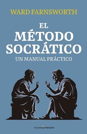 MÉTODO SOCRÁTICO, EL | 9791399120608 | FARNSWORTH, WARD | Llibreria L'Illa - Llibreria Online de Mollet - Comprar llibres online