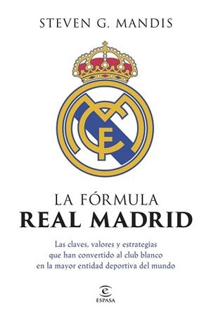 FÓRMULA REAL MADRID, LA | 9788467080391 | G. MANDIS, STEVEN