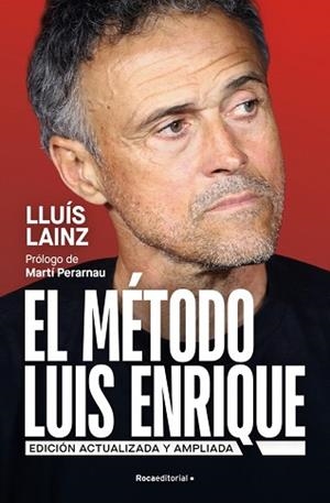 METODO LUIS ENRIQUE (EDICIÓN ACTUALIZADA), EL | 9791387905248 | LAINZ BECH, LLUÍS