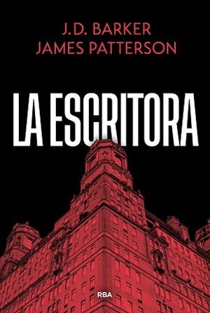 ESCRITORA, LA | 9788410988866 | PATTERSON, JAMES/BARKER, J.D. | Llibreria L'Illa - Llibreria Online de Mollet - Comprar llibres online