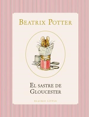 SASTRE DE GLOUCESTER, EL | 9791387748517 | POTTER, BEATRIX | Llibreria L'Illa - Llibreria Online de Mollet - Comprar llibres online