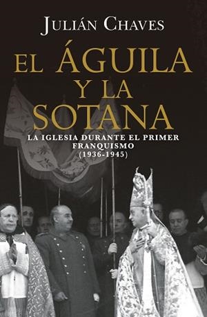 ÁGUILA Y LA SOTANA, EL | 9791387592776 | CHAVES, JULIÁN