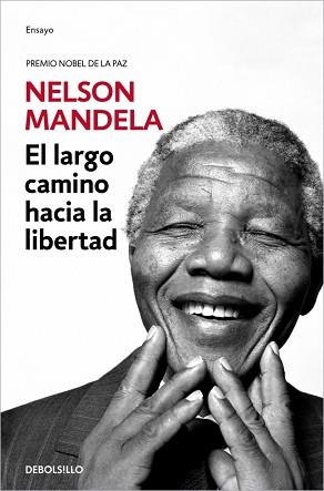 LARGO CAMINO HACIA LA LIBERTAD, EL | 9788466332699 | MANDELA, NELSON | Llibreria L'Illa - Llibreria Online de Mollet - Comprar llibres online