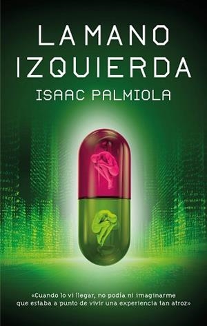 MANO IZQUIERDA, LA | 9788468377025 | PALMIOLA, ISAAC | Llibreria L'Illa - Llibreria Online de Mollet - Comprar llibres online