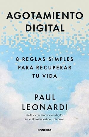 AGOTAMIENTO DIGITAL | 9788418053689 | LEONARDI, PAUL | Llibreria L'Illa - Llibreria Online de Mollet - Comprar llibres online