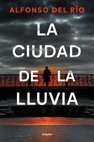 CIUDAD DE LA LLUVIA, LA | 9788425373190 | DEL RÍO, ALFONSO | Llibreria L'Illa - Llibreria Online de Mollet - Comprar llibres online