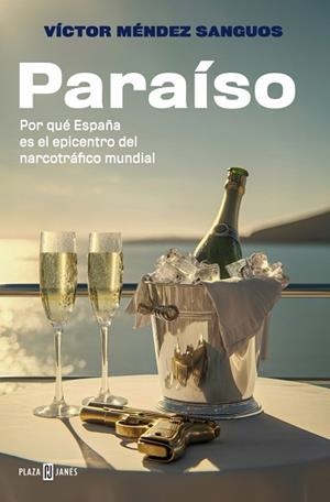 PARAÍSO | 9788401038976 | MÉNDEZ SANGUOS, VÍCTOR | Llibreria L'Illa - Llibreria Online de Mollet - Comprar llibres online