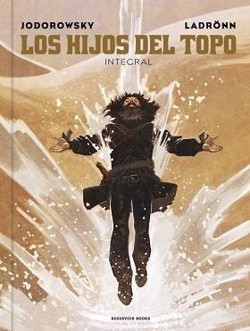 HIJOS DEL TOPO, LOS | 9788410352407 | JODOROWSKY, ALEJANDRO | Llibreria L'Illa - Llibreria Online de Mollet - Comprar llibres online