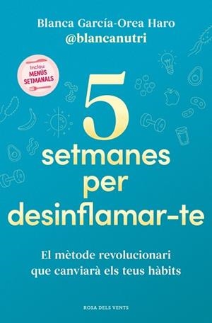 5 SETMANES PER DESINFLAMAR-TE | 9788419756701 | GARCÍA-OREA HARO, BLANCA | Llibreria L'Illa - Llibreria Online de Mollet - Comprar llibres online