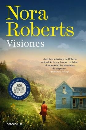 VISIONES | 9788466389877 | ROBERTS, NORA | Llibreria L'Illa - Llibreria Online de Mollet - Comprar llibres online