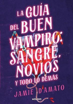 GUÍA DEL BUEN VAMPIRO: SANGRE, NOVIOS Y TODO LO DEMÁS | 9788427248298 | D'AMATO, JAMIE | Llibreria L'Illa - Llibreria Online de Mollet - Comprar llibres online