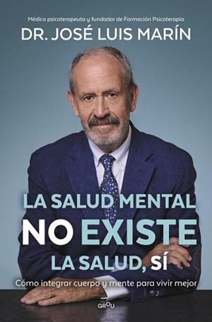 SALUD MENTAL NO EXISTE LA SALUD SÍ, LA | 9791387598587 | MARTIN, JOSÉ LUIS | Llibreria L'Illa - Llibreria Online de Mollet - Comprar llibres online