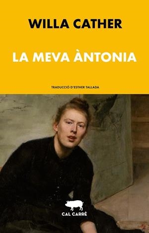 MEVA ÀNTONIA, LA | 9788412995077 | CATHER, WILLA | Llibreria L'Illa - Llibreria Online de Mollet - Comprar llibres online