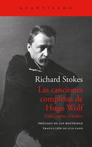 CANCIONES COMPLETAS DE HUGO WOLF, LAS | 9788419958914 | STOKES, RICHARD