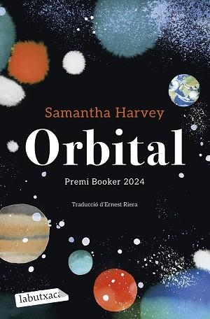ORBITAL | 9791387802370 | HARVEY, SAMANTHA | Llibreria L'Illa - Llibreria Online de Mollet - Comprar llibres online