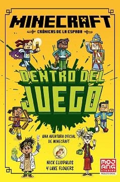 MINECRAFT OFICIAL: DENTRO DEL JUEGO (CRÓNICAS DE LA ESPADA, LIBRO 1) | 9788410646049 | ELIOPULOS, NICK | Llibreria L'Illa - Llibreria Online de Mollet - Comprar llibres online