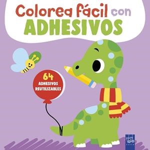 COLOREA FÁCIL CON ADHESIVOS. DINOSAURIO | 9788408312093 | YOYO