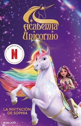 ACADEMIA UNICORNIO. LA INVITACIÓN DE SOPHIA | 9788408314745 | ACADEMIA UNICORNIO | Llibreria L'Illa - Llibreria Online de Mollet - Comprar llibres online