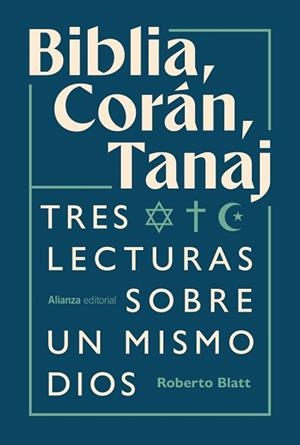 BIBLIA CORÁN TANAJ | 9791370091743 | BLATT, ROBERTO