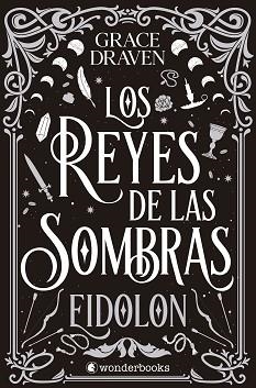 REYES DE LAS SOMBRAS, LOS | 9788410425361 | DRAVEN, GRACE | Llibreria L'Illa - Llibreria Online de Mollet - Comprar llibres online