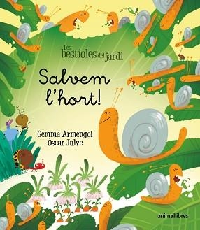 SALVEM L'HORT! | 9791387847302 | ARMENGOL, GEMMA | Llibreria L'Illa - Llibreria Online de Mollet - Comprar llibres online