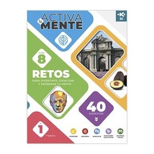 ACTIVA TU MENTE - RETOS Nº 1 | 9791387746018 | OSAMBELA ECHEVERRIA, OSCAR