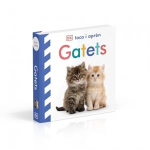 GATETS (TOCA I APRÈN) | 9780241803615 | DK | Llibreria L'Illa - Llibreria Online de Mollet - Comprar llibres online