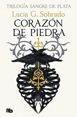 CORAZÓN DE PIEDRA (TRILOGÍA SANGRE DE PLATA 1) | 9788410381254 | SOBRADO, LUCÍA G. | Llibreria L'Illa - Llibreria Online de Mollet - Comprar llibres online