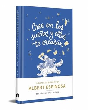 CREE EN LOS SUEÑOS Y ELLOS TE CREARÁN | 9788466390378 | ESPINOSA, ALBERT | Llibreria L'Illa - Llibreria Online de Mollet - Comprar llibres online