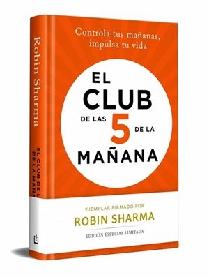 CLUB DE LAS 5 DE LA MAÑANA, EL | 9788466390958 | SHARMA, ROBIN | Llibreria L'Illa - Llibreria Online de Mollet - Comprar llibres online
