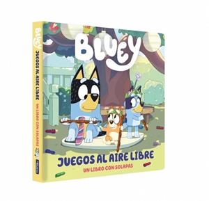 BLUEY. LIBRO DE CARTÓN CON SOLAPAS - JUEGOS AL AIRE LIBRE | 9788448872731 | BLUEY | Llibreria L'Illa - Llibreria Online de Mollet - Comprar llibres online
